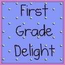 First Grade Delight