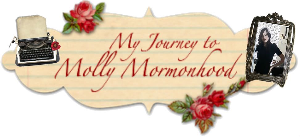 My Journey to Molly Mormonhood