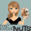 Don't Make Me Nuts