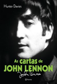 As Cartas de John Lennon