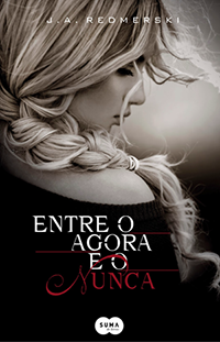 Entre o Agora e o Nunca