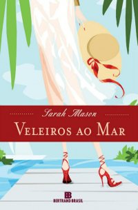 Veleiros ao Mar